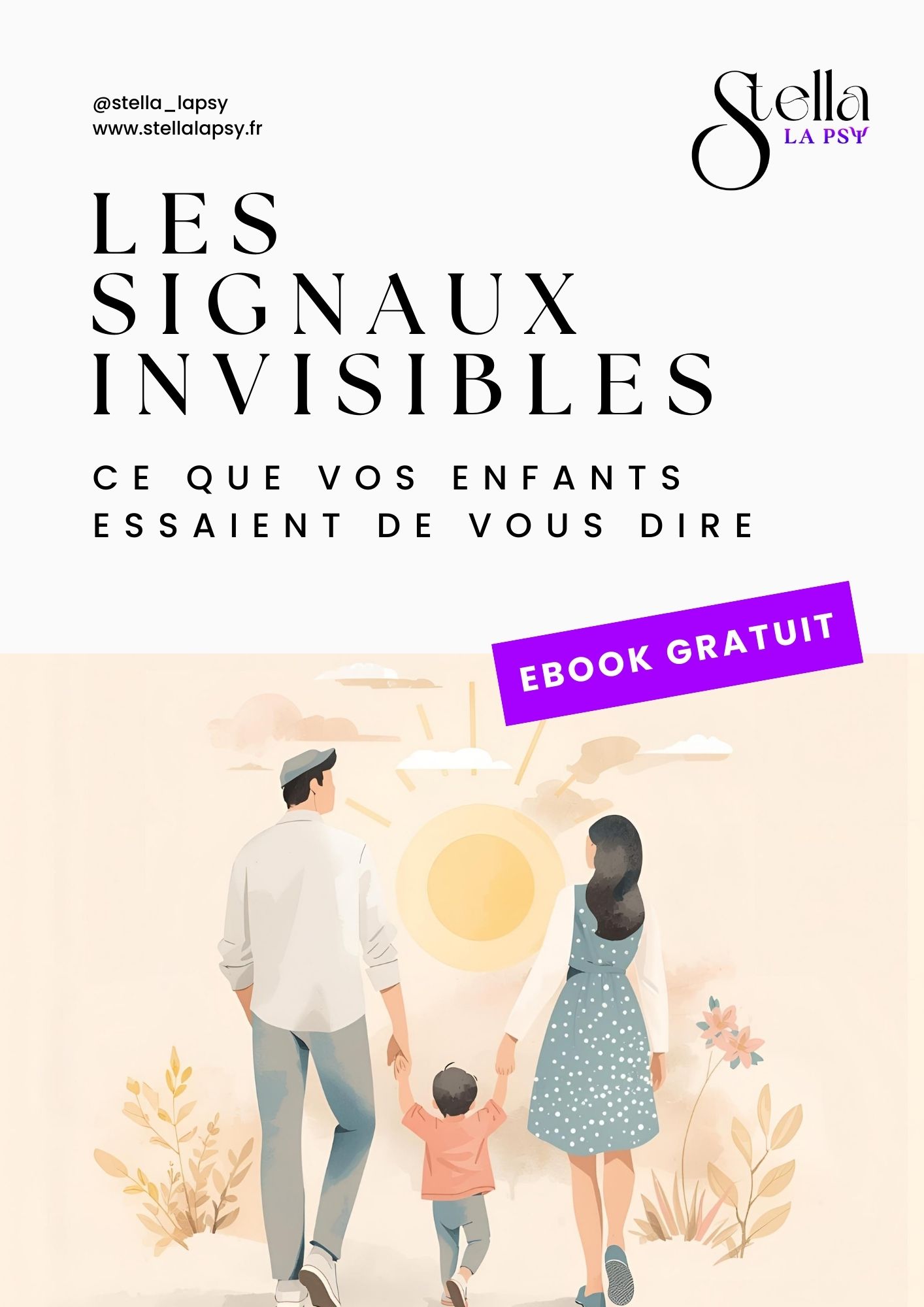 couverutre Les Signaux Invisibles – Ce que vos enfants essaient de vous dire - Stella la Psy